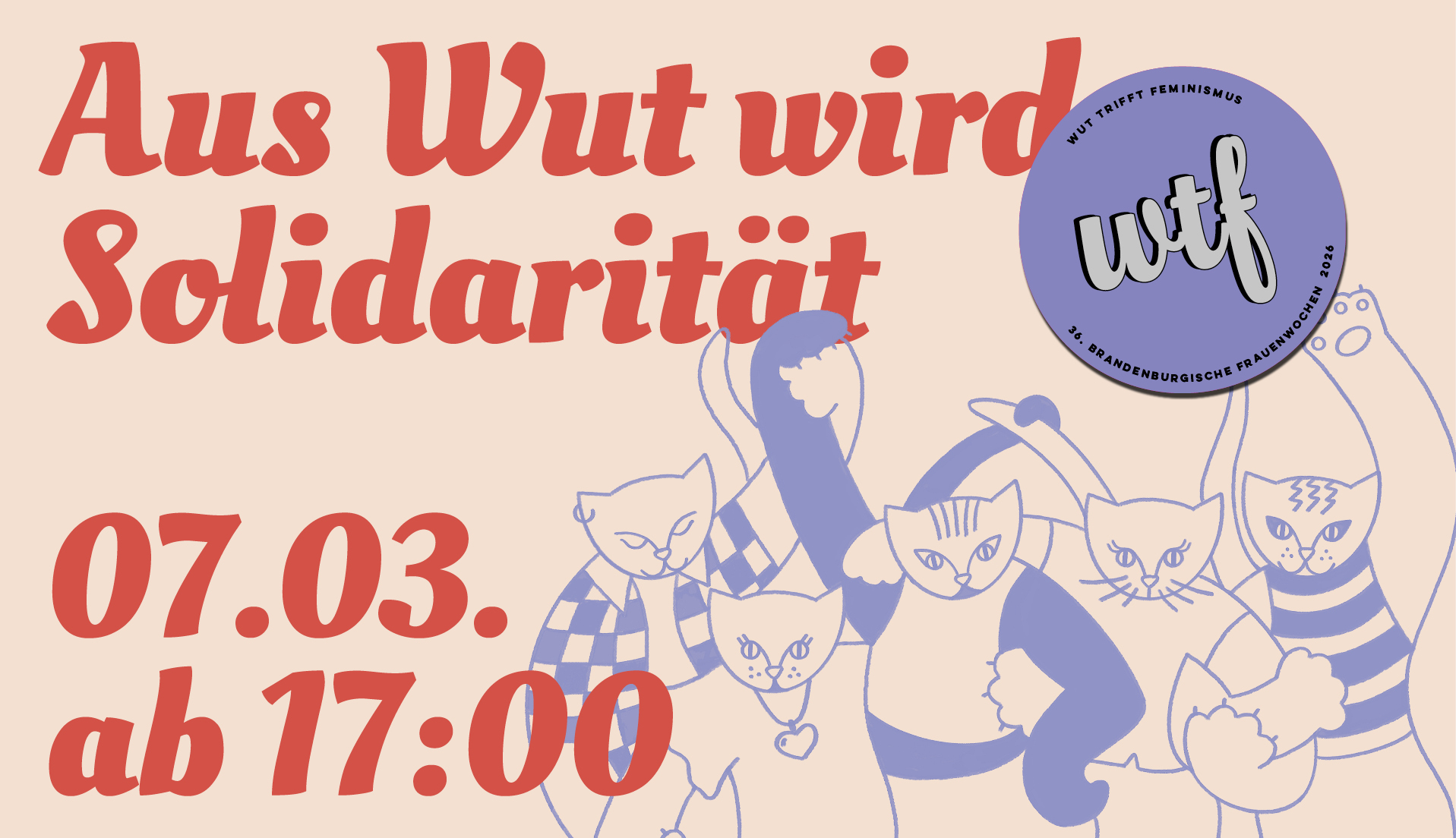WTF 2026 - Aus Wut wird Solidarität