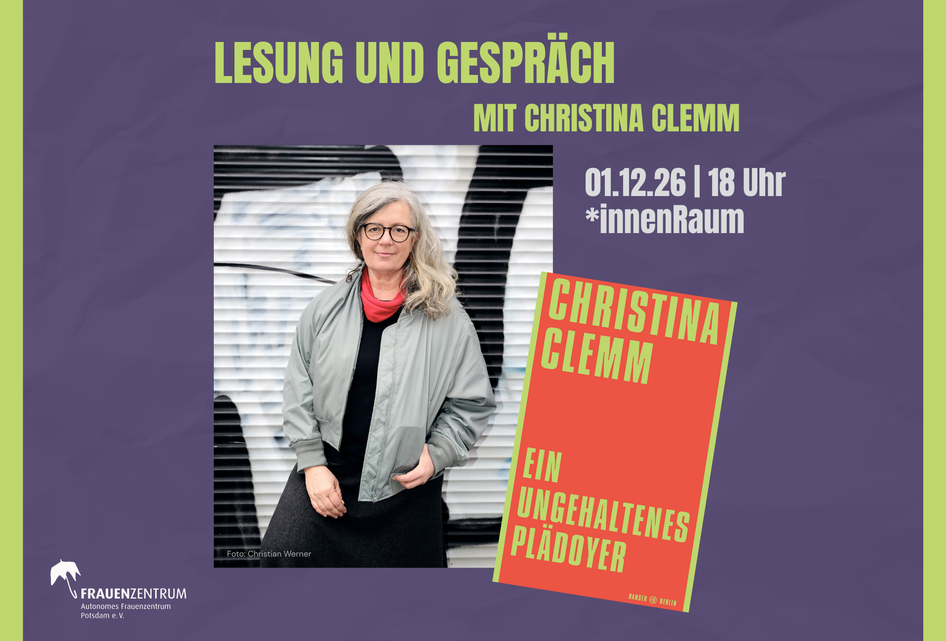 „Ein ungehaltenes Plädoyer“ - Lesung und Gespräch mit Christina Clemm