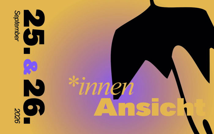 *innenAnsicht 25. & 26. September 2026