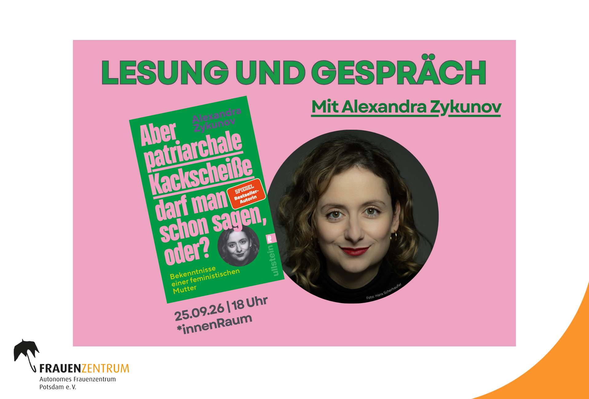  „Aber patriarchale Kackscheiße darf man schon sagen, oder?“ - Lesung und Gespräch mit Alexandra Zykunov