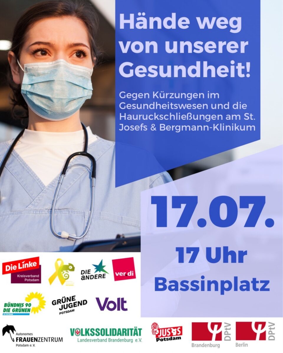 Hände weg von unserer Gesundheit! Gegen Kürzungen im Gesundheitswesen und die Hauruckschließungen am St. Josefs & Bergmann-Klinikum